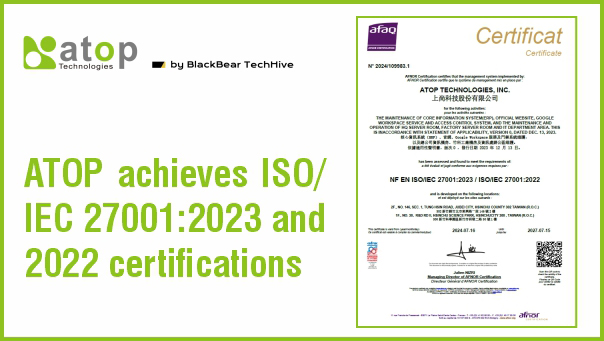 ATOP achieves ISO/IEC 27001:2023 and 2022 certifications