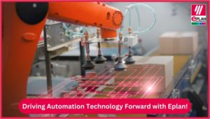 Driving Automation Technology Forward With Eplan! – Automation 